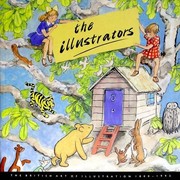 The Illustrators : the British art of illustration, 1800-1992.