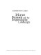 Monet, Renoir, and the impressionist landscape : exhibition guide /