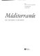 Méditerranée : de Courbet à Matisse : [exposition] Paris, Galeries nationales du Grand Palais, 19 septembre 2000-15 janvier 2001 /