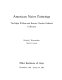 American naive paintings : the Edgar William and Bernice Chrysler Garbisch Collection : Flint Institute of Arts, December 6, 1981-January 24, 1982 : [catalogue]