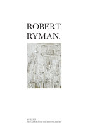 Robert Ryman /