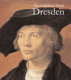Masterpieces from Dresden /