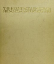 The Hermitage, Leningrad : French 20th century masters /