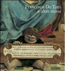 Francesco De Tatti e altre storie /