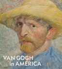 Van Gogh in America /