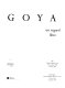 Goya : un regard libre : Lille, Palais des Beaux-Arts, 12 décembre 1998-14 mars 1999 ; Philadelphie, the Philadelphia Museum of Art, 17 avril 1999-11 juillet 1999 /