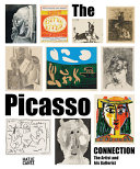 The Picasso connection : the artist and his gallerist /