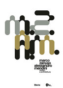 Marco Zanuso, Alessandro Mendini : design e architettura /