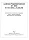 American furniture in the Bybee collection /