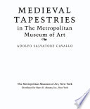 Medieval tapestries in the Metropolitan Museum of Art /