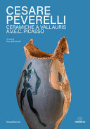 Cesare Peverelli : ceramiche a Vallauris : a.v.e.c. Picasso /