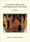 La ceramica a figure rosse della Magna Grecia e della Sicilia /