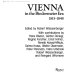 Vienna in the Biedermeier Era, 1815-1848 /