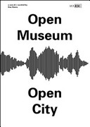 Open museum open city /