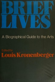 Brief lives : a biographical companion to the arts /