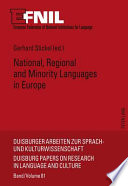 National, regional and minority languages in Europe : contributions to the annual conference 2009 of EFNIL in Dublin /