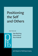 Positioning the self and others : linguistic perspectives /
