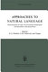 Approaches to natural language : proceedings of the 1970 Stanford workshop on grammar and semantics /