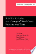 Stability, variation, and change of word-order patterns over time /