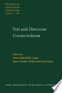 Text and discourse connectedness : proceedings of the Conference on Connexity and Coherence, Urbino, July 16-21, 1984 /