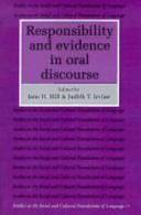 Responsibility and evidence in oral discourse /