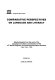 Comparative perspectives on language and literacy: selected papers from the work of the Language and Literacy Commission of the 10th World Congress of Comparative Education Societies, Cape Town, 1998 /