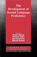 The Development of second language proficiency /