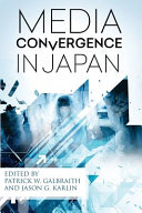 Media convergence in Japan /