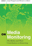 On media monitoring : the media and their contribution to democracy /