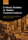 Critical studies in media commercialism /