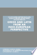 Greek and Latin from an Indo-European perspective /