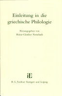Einleitung in die griechische Philologie /