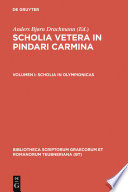 Scholia vetera in Pindari Carmina.