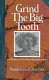 Grind the big tooth : a collection of contemporary Greek poetry /