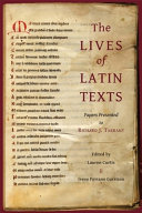 The lives of Latin texts : papers presented to Richard J. Tarrant /