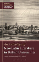 An anthology of Neo-Latin literature in British universities /