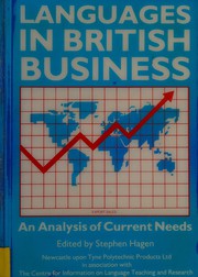 Languages in British business : an analysis of current needs /