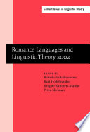 Romance languages and linguistic theory 2002 selected papers from 'Going Romance', Groningen, 28-30 November 2002 /