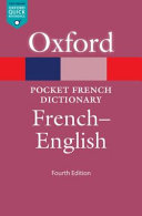 Pocket Oxford-Hachette French dictionary : French-English /