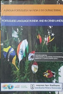 A língua Portuguesa na Índia e em outras terras = Portuguese language in India and in other lands /