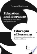 Education and literature reflections on social, racial, and gender matters
