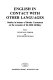 English in contact with other languages : studies in honour of Broder Carstensen on the occasion of his 60th birthday /