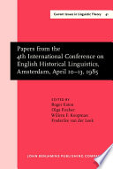 Papers from the 4th International Conference on English Historical Linguistics /