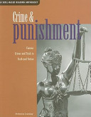 Crime & punishment : famous crimes and trials in truth and fiction /