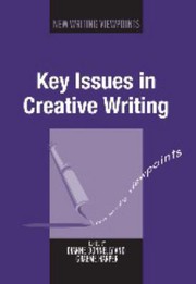 Key issues in creative writing /