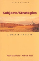 Subjects/strategies : a writer's reader /