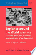 Englishes around the world : studies in honour of Manfred Görlach /