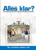 Alles klar? : an integrated approach to German language and culture /