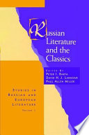 Russian literature and the Classics /