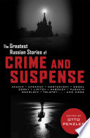 The greatest Russian stories of crime and suspense /